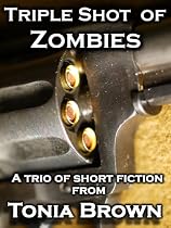 Click to Download Free Kindle Book -> Triple Shot of Zombies
