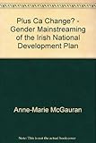Plus ça change ...? : gender mainstreaming of the Irish national development plan