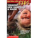 Best Hikes with Kids: Vermont, New Hampshire and Maine