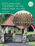 Scotland and the impact of the Great War 1914-1928