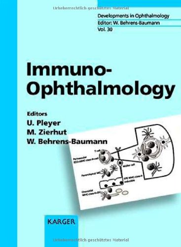 Immuno-Ophthalmology (Developments in Ophthalmology, Vol. 30)