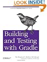 Building and Testing with Gradle