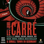 A Small Town in Germany | [John le Carré]