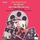 Love Story: Great Stories from WWII by Kenneth J. Alford, Paul Anka, Elmer Bernstein, Ron Goodwin, and Francis Lai