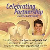Celebrating Partnership with Alison Armstrong | [Alison A. Armstrong]