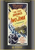 To The Shores of Iwo Jima (1945)