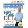 The Ultimate New York Diet: The Fastest Way to a Trimmer You!
