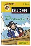 Nelly, die Piratentochter (3. Klasse): Leseförderung mit System
