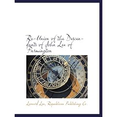 Re-Union of the Descendants of John Lee of Farmington