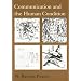 Communication and the Human Condition