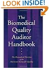 The Biomedical Quality Auditor Handbook