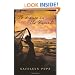 To Dance in the Desert: A Novel