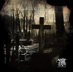 Dedicate to Graveyard