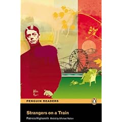 Strangers on a Train: Penguin Readers Audio CD Pack Level 4 (Penguin Readers (Graded Readers))