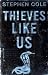 Thieves Like Us
