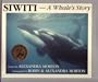 Siwiti - A Whale's Story