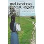 Believing Your Eyes - a medieval romance by Lisa Shea