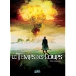 Le Temps des Loups, Tome 3 