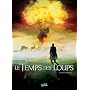 Le Temps des Loups, Tome 3 : Les chasseurs de Bec