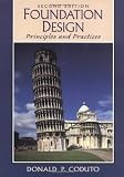 Foundation Design: Principles and Practices (2nd Edition) - 0135897068
