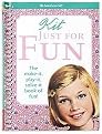 Kit Just for Fun (the Make-It, Play-It, Solve-It Book of Fun!) (American Girl Library Series) (Paperback)