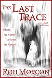 The Last Trace (The Chosen Novellas)