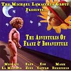 The Adventures of Franz and Bonaventure by The Michael Lamacchia Group, Michael Lmacchia, Dann Zinn, Edo Castro, and Mark Bernfield