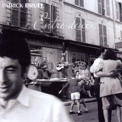 Patrick Bruel - Mon Amant De Saint - Zortam Music