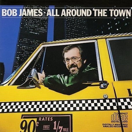 Bob James - All Around the Town - Zortam Music