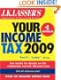 J.K. Lasser's Your Income Tax 2009: For Preparing Your 2008 Tax Return