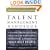 The Talent Management Handbook: Creating Organizational Excellence by Identifying, Developing, and Promoting Your Best People