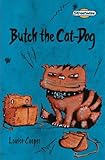 Butch the cat-dog