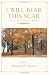 I Will Bear This Scar: Poems of Childless Women