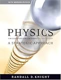 Physics for Scientists and  Engineers: A Strategic Approach with Modern Physics (2nd Edition)