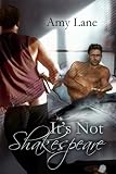 It's Not Shakespeare
