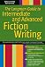 The Longman Guide to Intermediate and Advanced Fiction Writing (Writer's Reference)