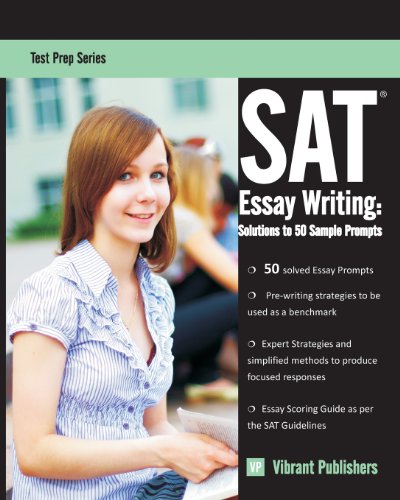 sat essay writing solutions to 50 sample prompts test prep series volume 1