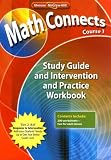 Math Connects: Study Guide and Intervention and Practice Workbook, Course 1