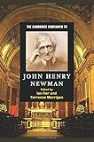 The Cambridge companion to John Henry Newman