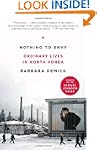 Nothing to Envy: Ordinary Lives in No...