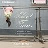 Silent Tears: A Journey of Hope in a Chinese Orphanage