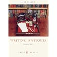 Writing Antiques by George Mell