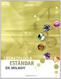 Cosmetologia estandar de Milady (Spanish Edition)