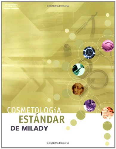 Cosmetologia estandar de Milady (Spanish Edition)