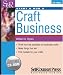 Start and Run a Craft Business (Start & Run a)