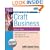 Start and Run a Craft Business (Start & Run a)