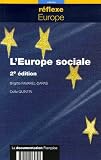 Revue La Documentation Française  / L'Europe sociale