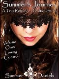 Summer's Journey: Volume One - Losing Control