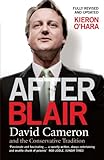 After Blair : David Cameron and the Conservative tradition