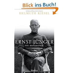 Ernst J�nger: Die Biographie
